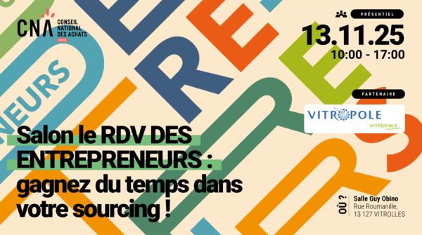 PACA | Salon le RDV DES ENTREPRENEURS : gagnez du temps dans votre sourcing ! 