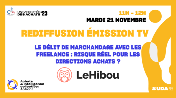 LeHibou | Le délit de marchandage avec les freelance : risque réel pour les directions achats ?