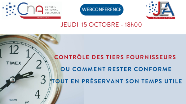 JEA | Contrôle des tiers fournisseurs  ou comment rester conforme  tout en préservant son temps utile