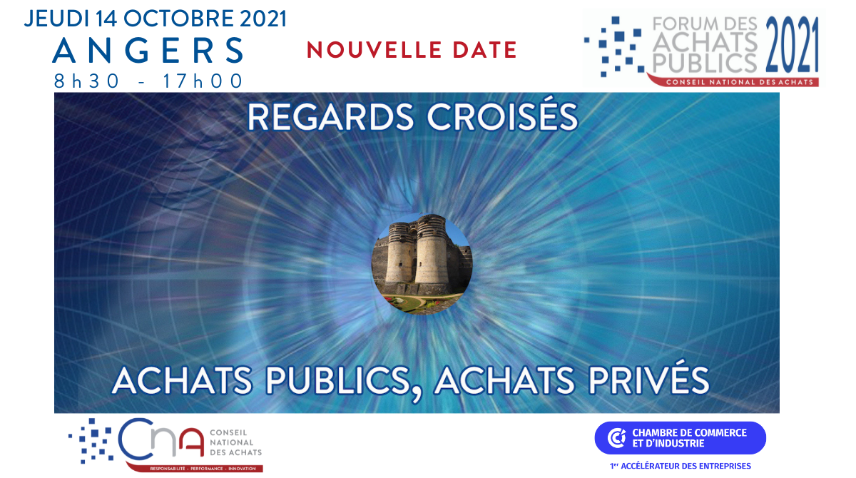 Angers - Forum des Achats Publics 2021 | Regards croisés - Achats Publics, Achats Privés
