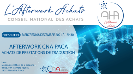 Afterwork  CNA PACA à Marseille | Achats de prestations de traduction 
