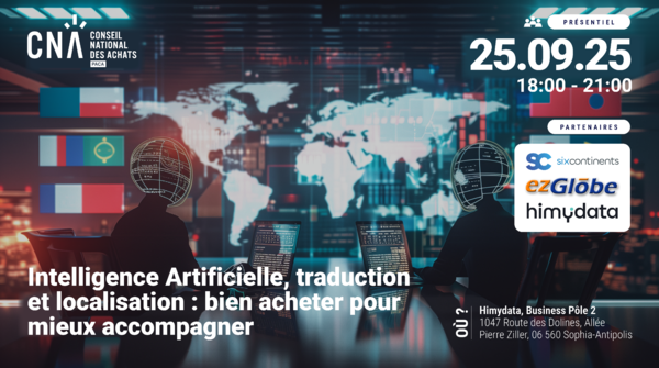 Afterwork PACA | Intelligence Artificielle, traduction et localisation : bien acheter pour mieux accompagner