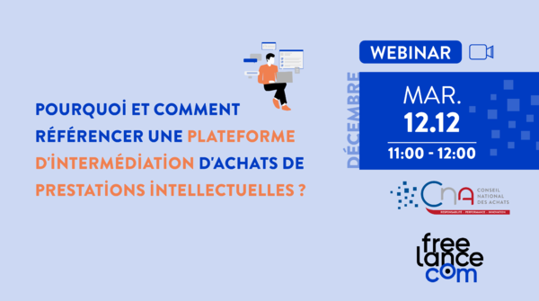 Pourquoi et comment référencer une plateforme d'intermédiation d'achats de prestations intellectuelles ?