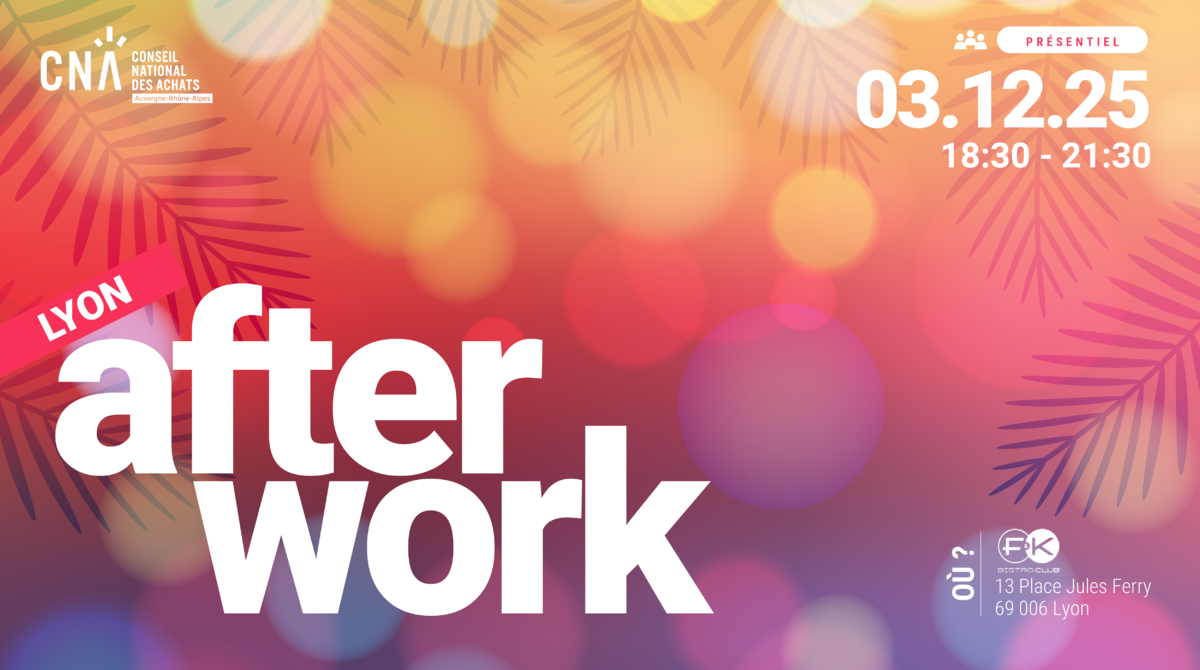 Afterwork Achats | Lyon