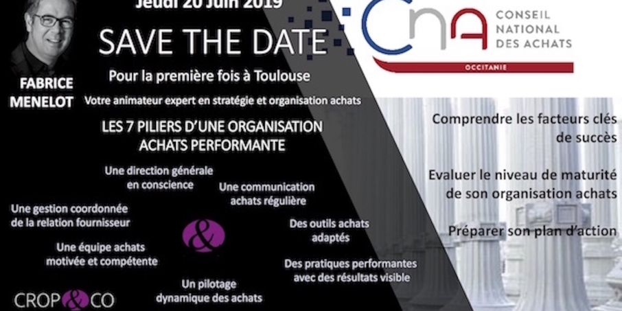 Toulouse - Les 7 piliers d'une organisation Achats performante