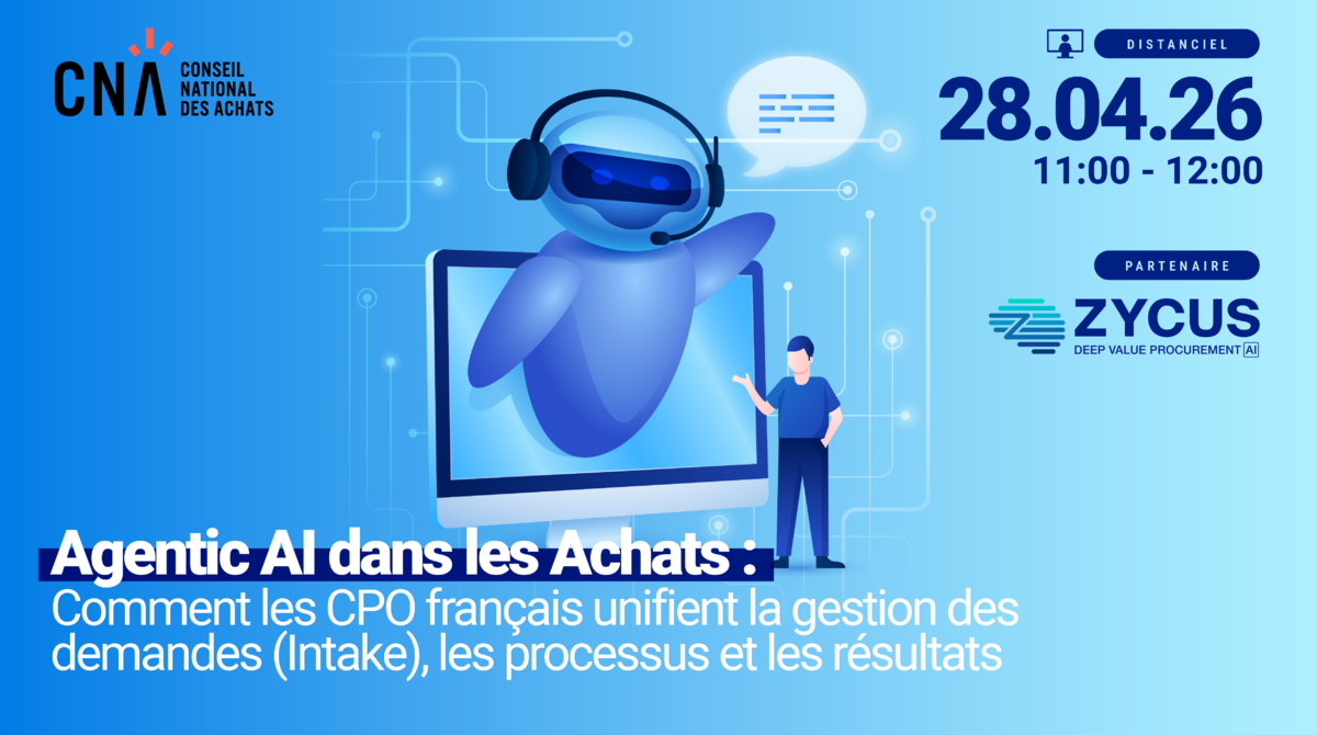 Agentic AI dans les Achats : comment les CPO français unifient la gestion des demandes (Intake), les processus et les résultats 