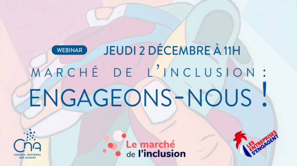 Marché de l'inclusion : engageons-nous !