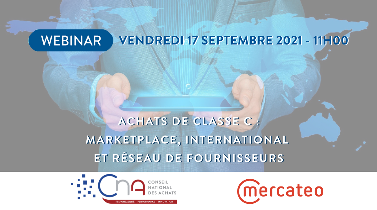 Webinar | Achats de classe C : marketplace, international et réseau de fournisseurs