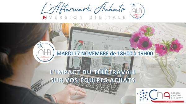 Afterwork Achats Digital | L' Impact du télétravail sur vos équipes achats 